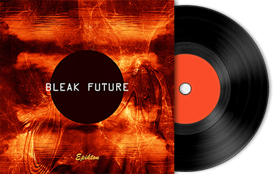 Bleak Future (Digital EP Album)